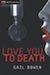 Love You to Death by Gail Bowen