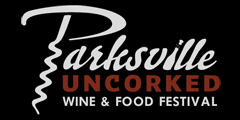 Parksville Uncorked Wine & Food Festival Offers a Fabulous February Escape